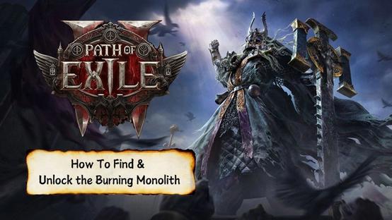 How To Find & Unlock the Burning Monolith